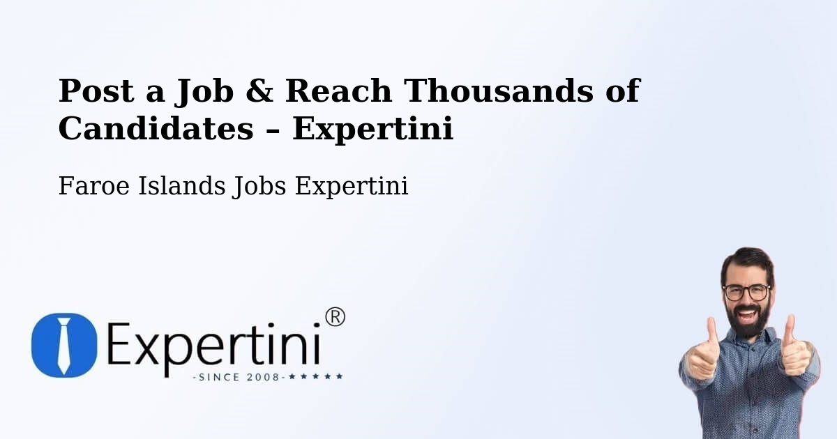Post a Job in Kvívík – Hire the Right Talent - Kvívík, Faroe Islands Jobs Expertini