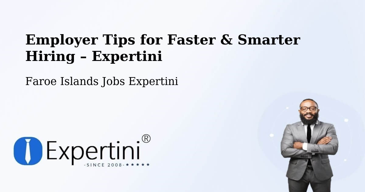 Employer Tips for Hiring & Recruitment – Kvívík - Kvívík, Faroe Islands Jobs Expertini
