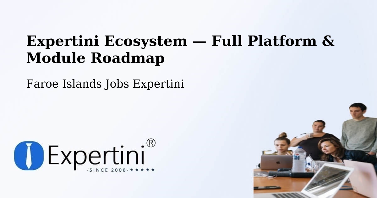 Expertini Ecosystem — Full Platform & Module Roadmap – Kvívík